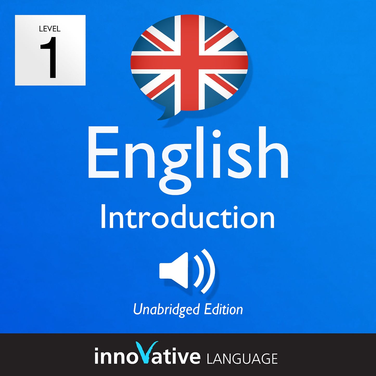 Learn British English - Level 1: Introduction to British English: Volume 1: Lessons 1-25