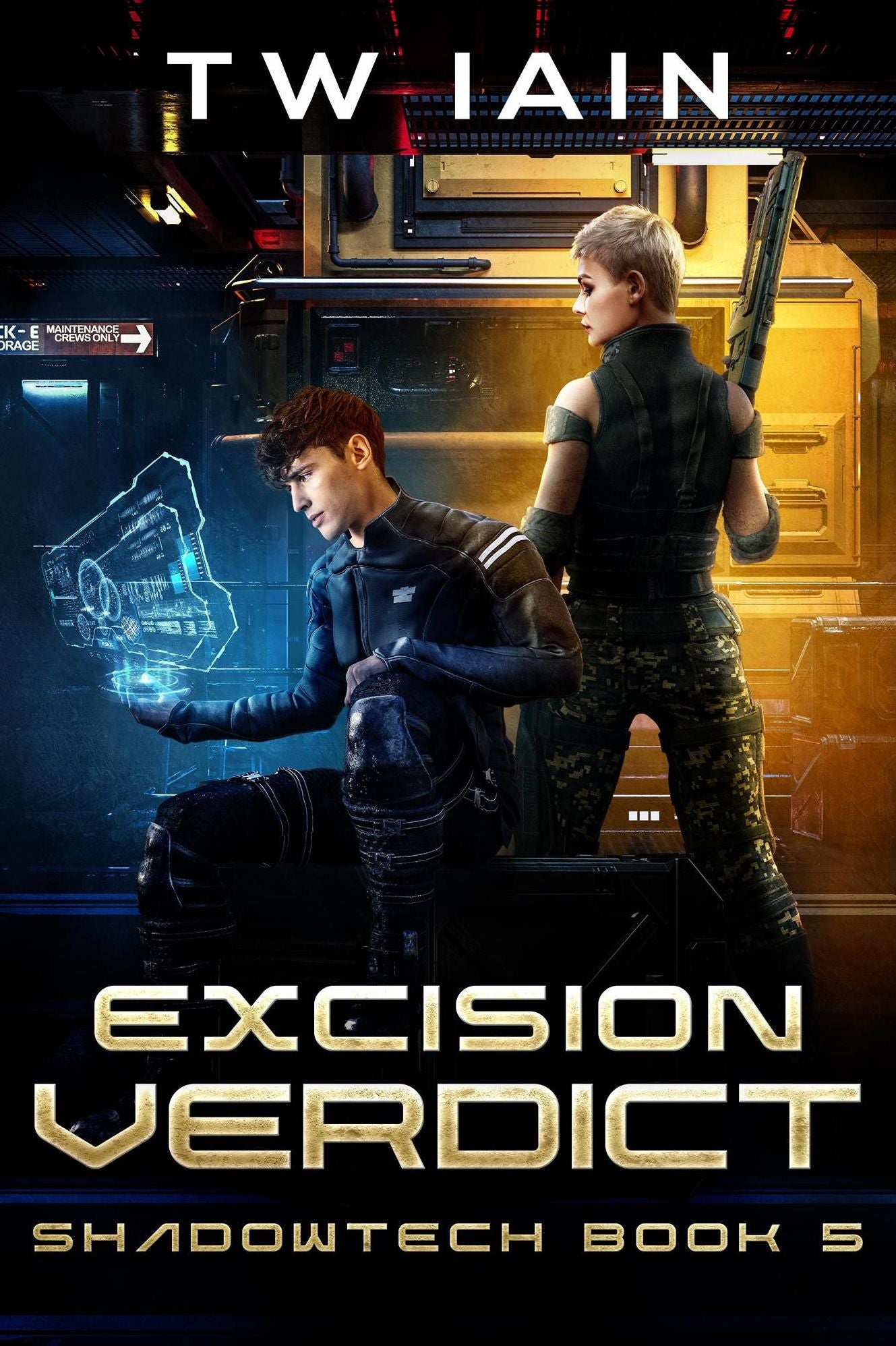 Excision Verdict (ShadowTech, #5)
