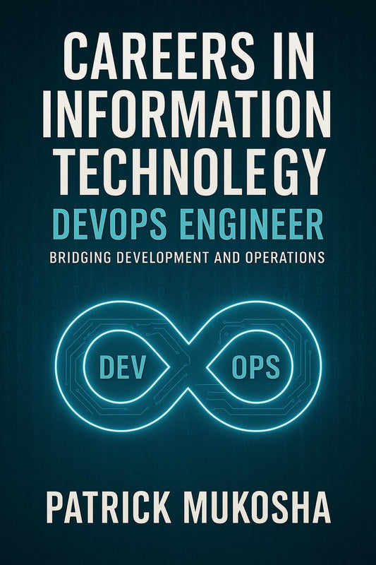 "Careers in Information Technology: DevOps Engineer" (GoodMan, #1)