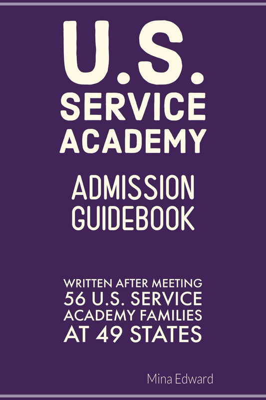 "Aim for the U.S. Service Academies"