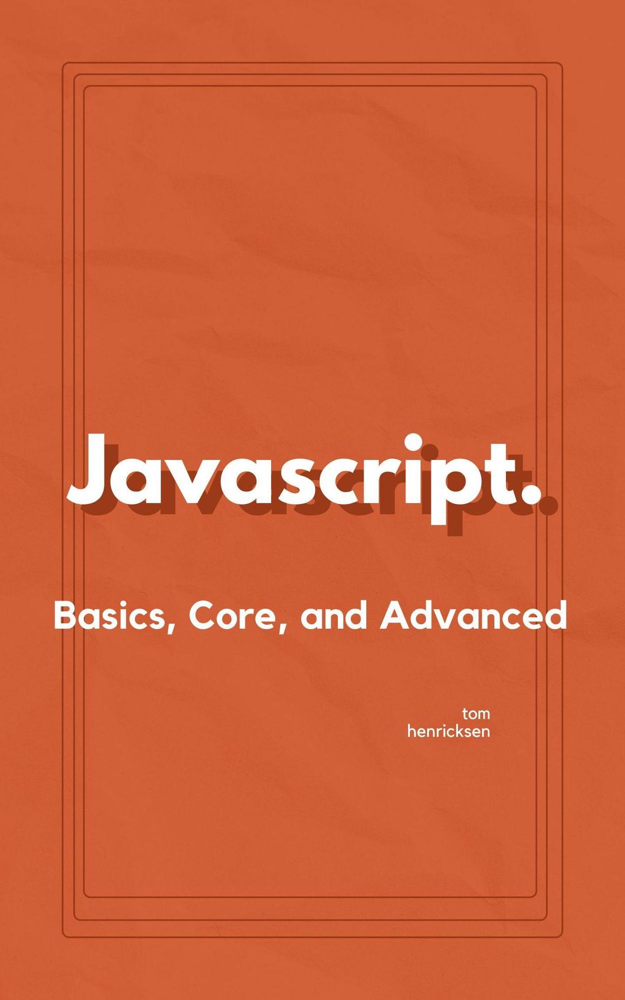 JavaScript.