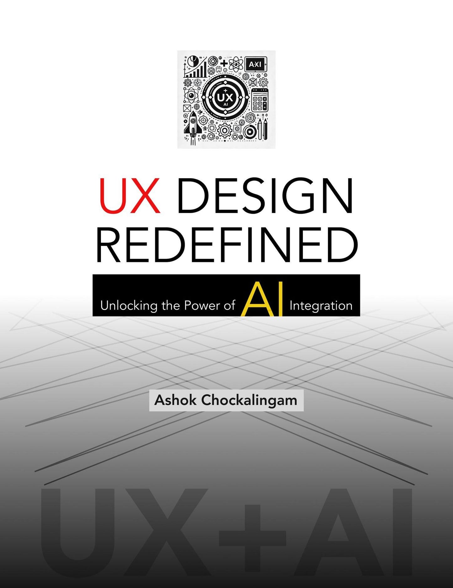 UX Design Redefined