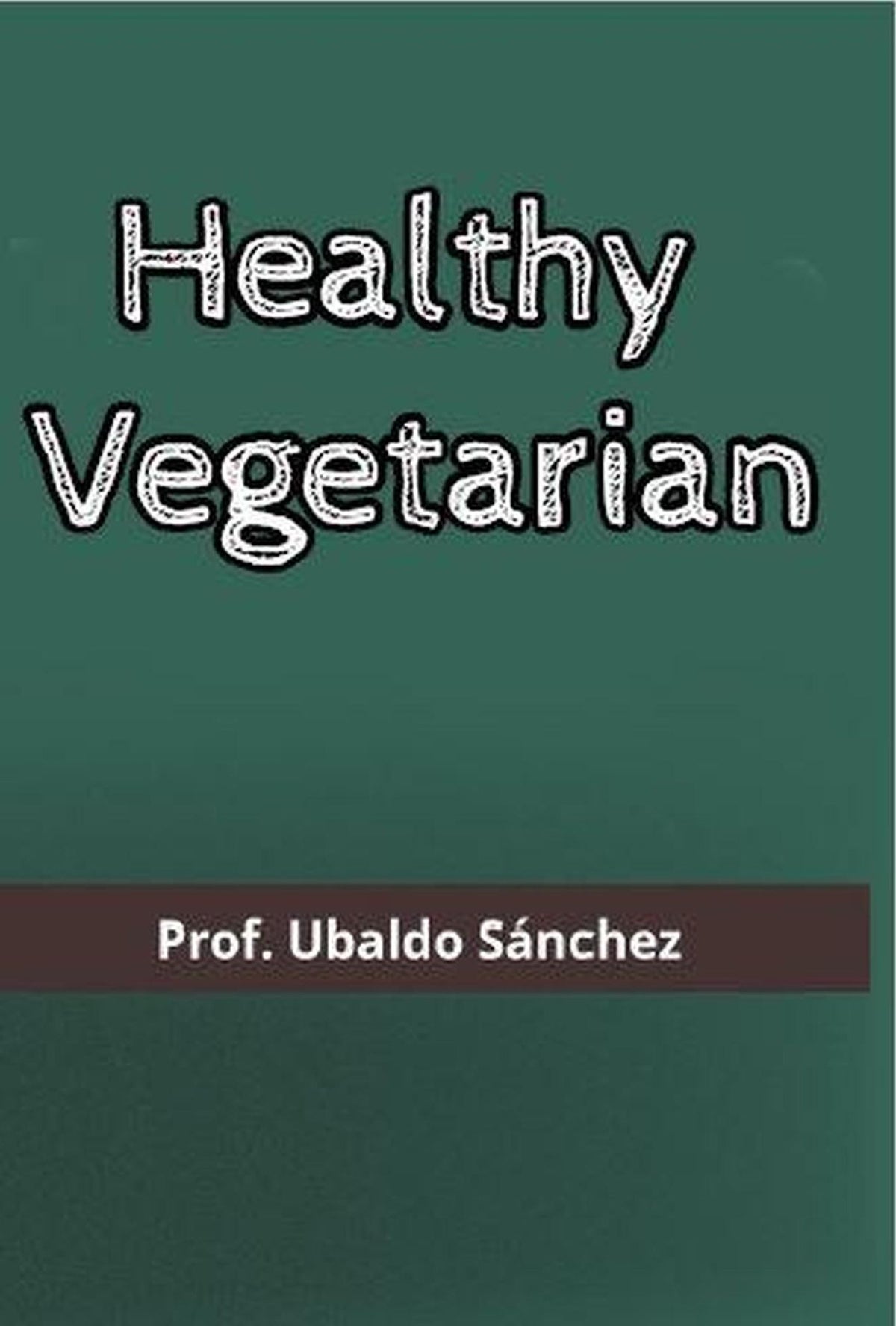 Healthy Vegetarian