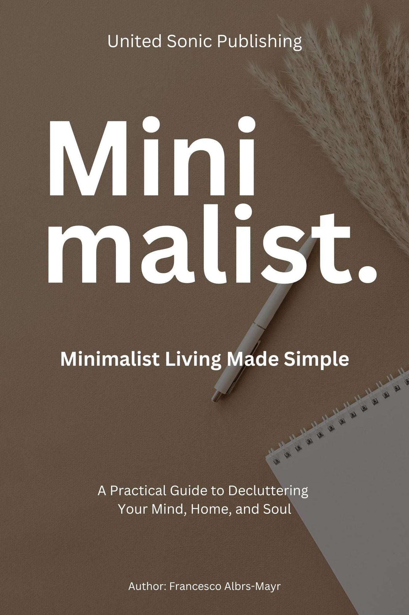 Minimalist
