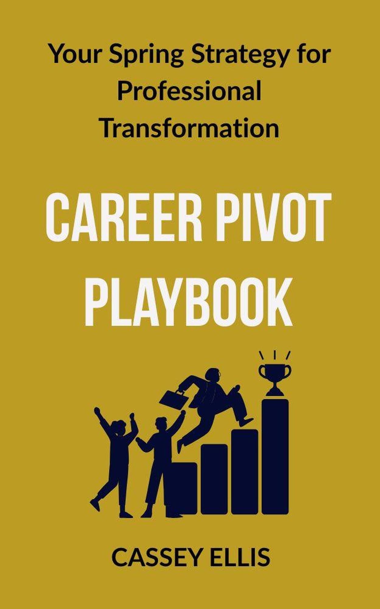 Career Pivot Playbook