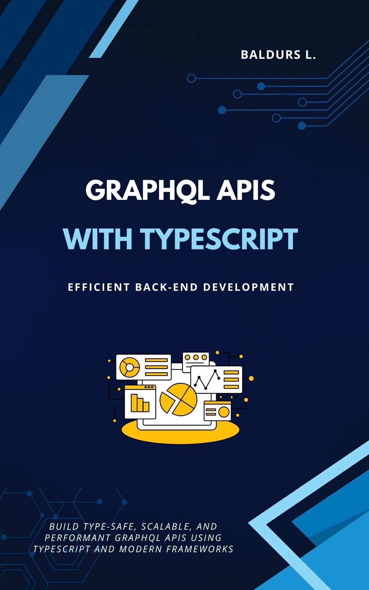 GraphQL APIs with TypeScript: Efficient Back-end Development