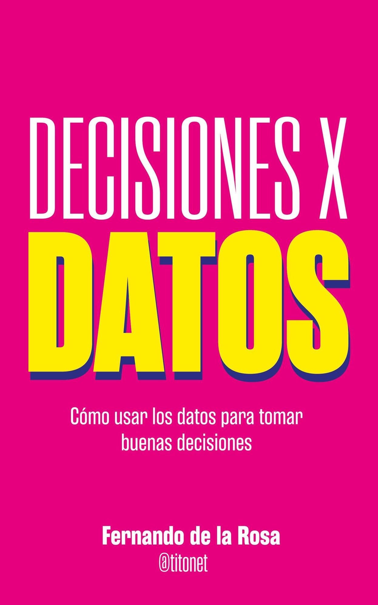 Decisiones x datos