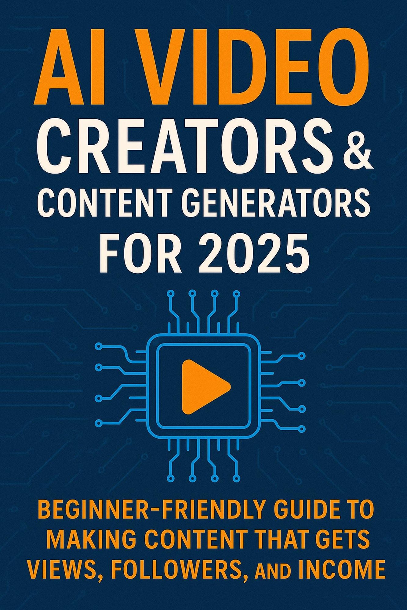 AI Video Creators & Content Generators for 2025