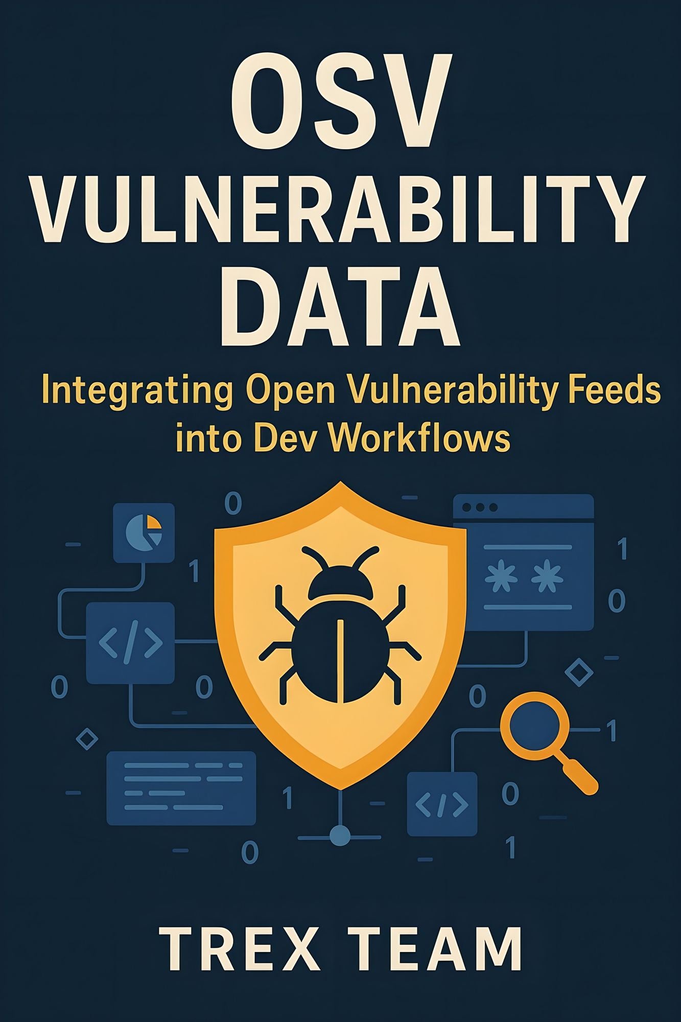 OSV Vulnerability Data: Integrating Open Vulnerability Feeds into Dev Workflows