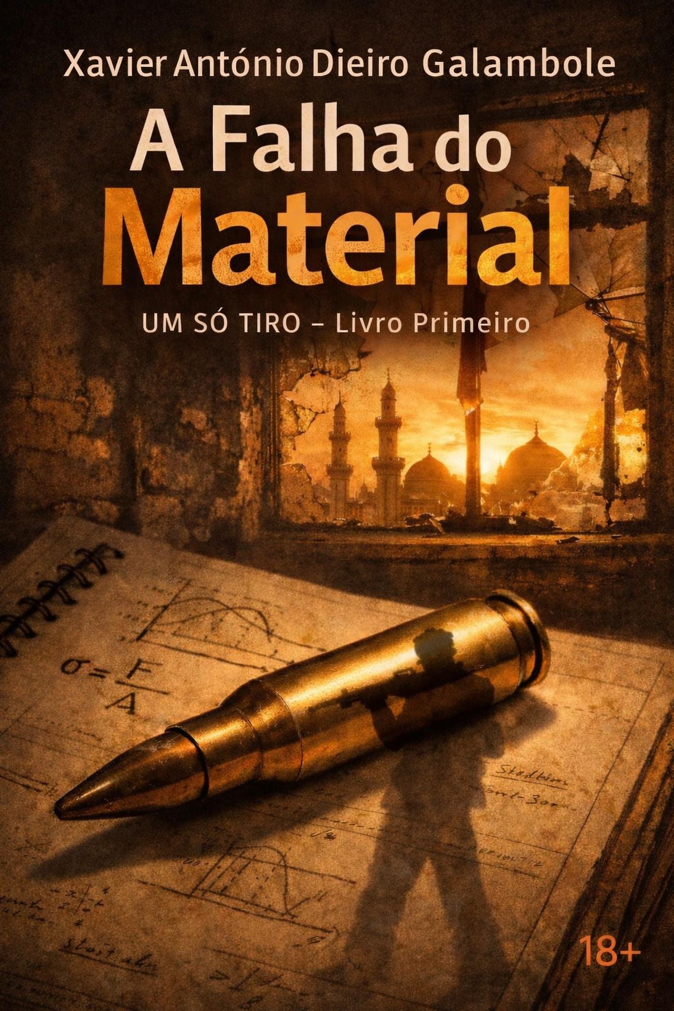 " A Falha Do Material" livro primeiro (Um Só Tiro, #1)