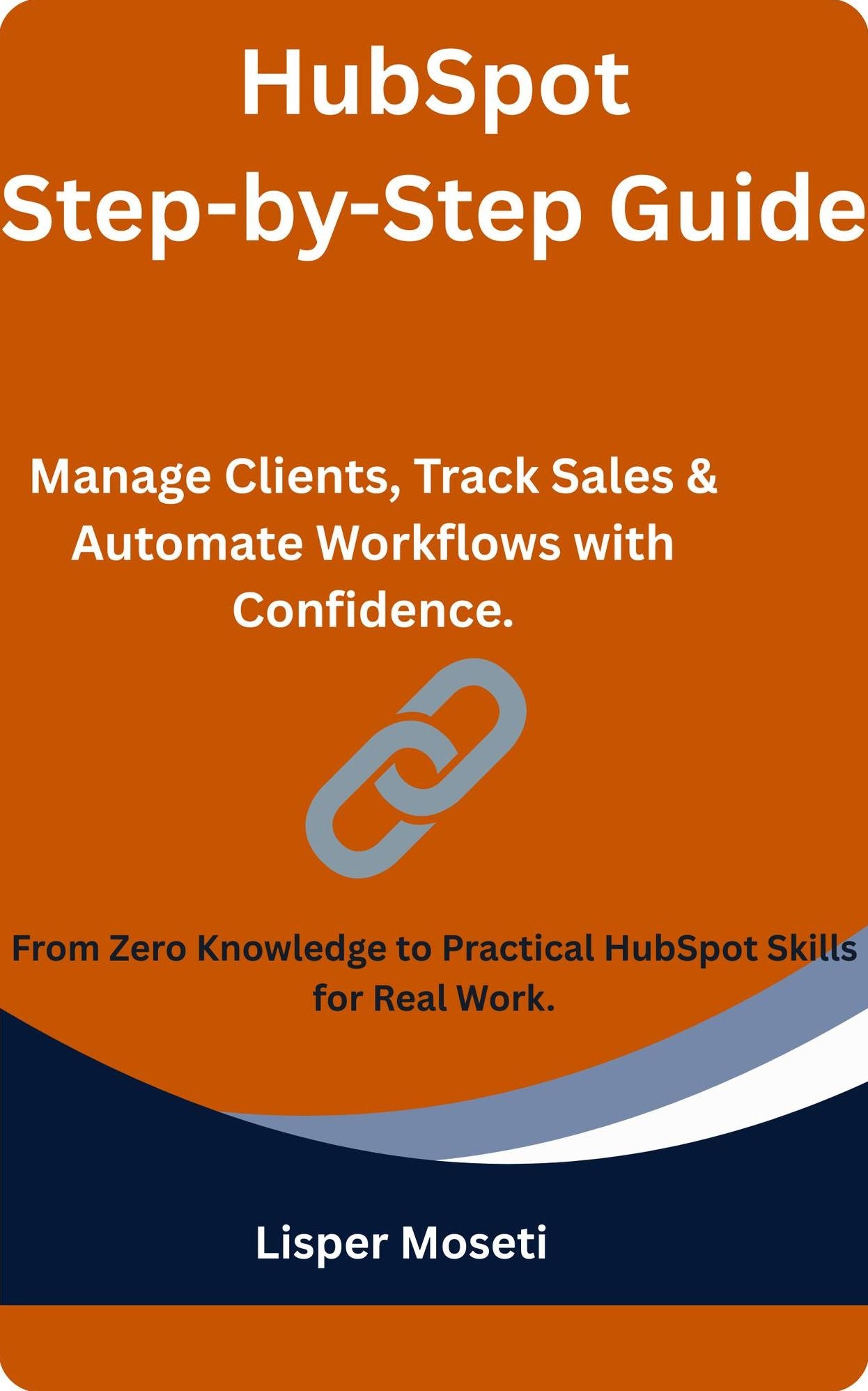 HubSpot Step-by-Step Guide