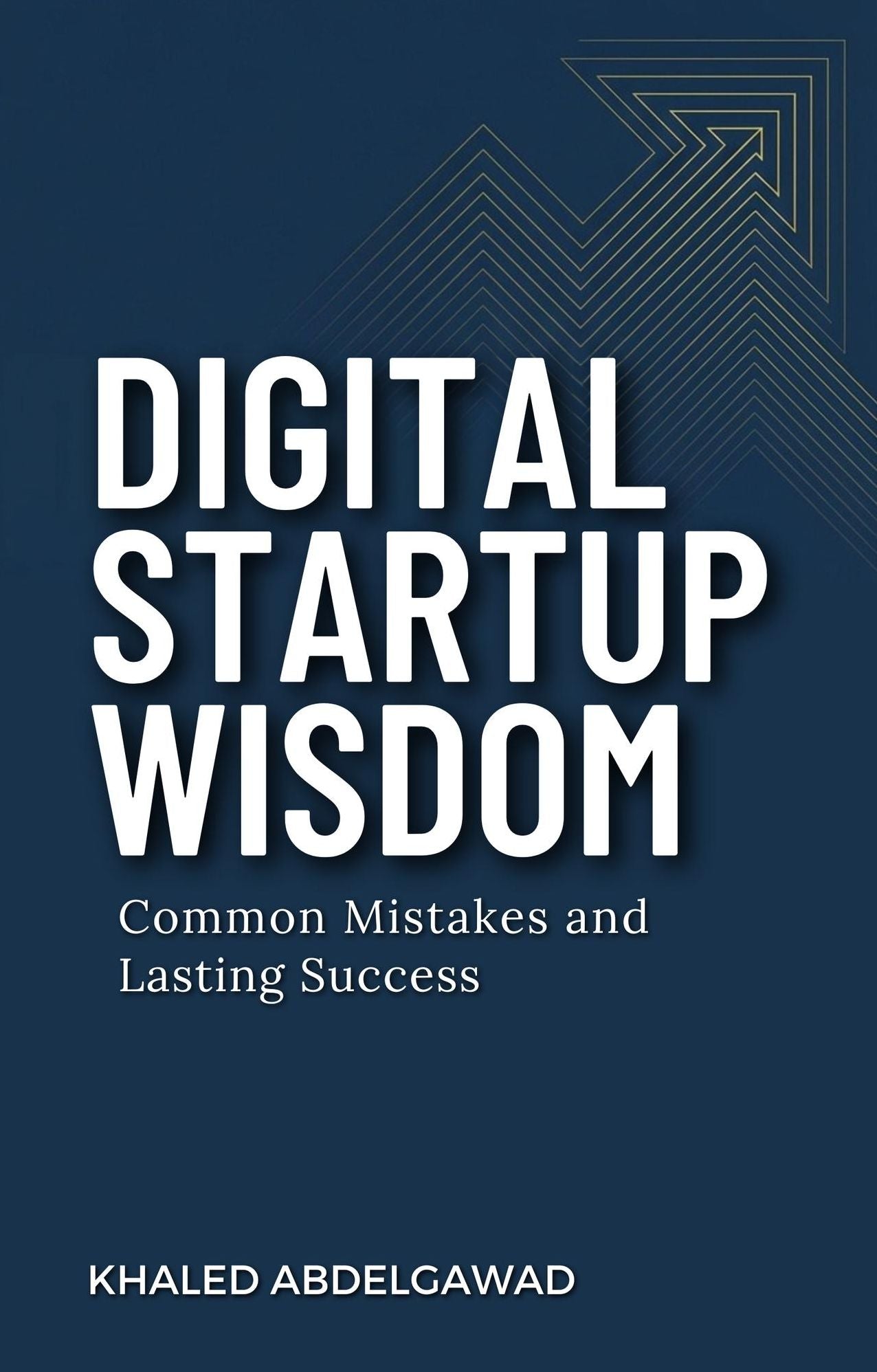 Digital Startup Wisdom