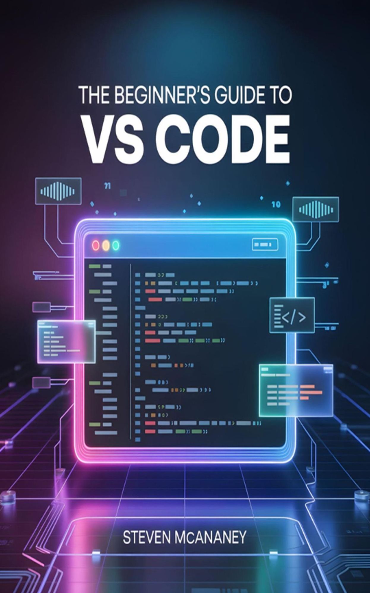 The Beginners Guide to VS Code