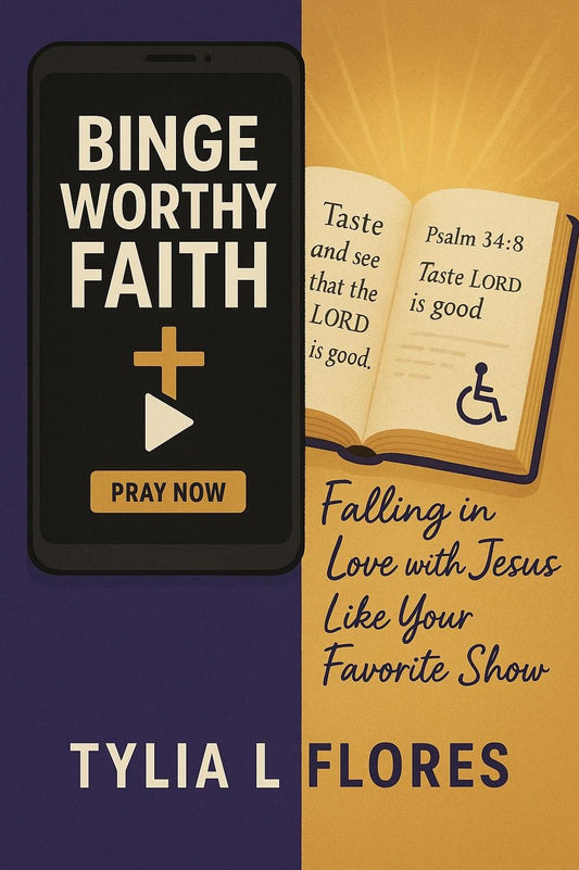 "Binge Worthy Faith: Falling in Love with Jesus Like Your Favorite Show"