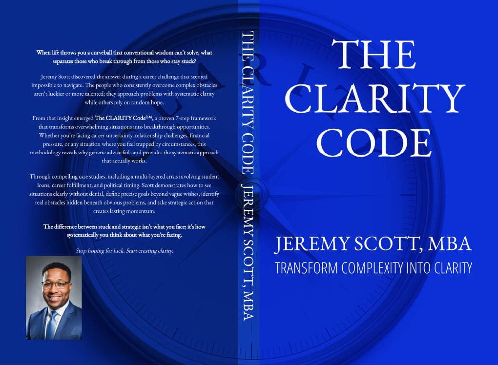 The Clarity Code: Transform Complexity Into Clarity