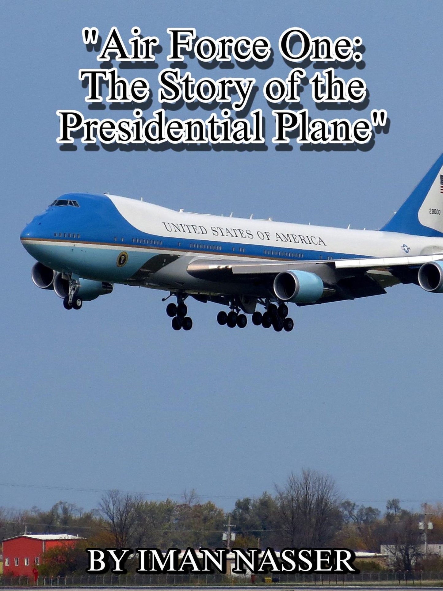 "Air Force One: The Story of the Presidential Plane"