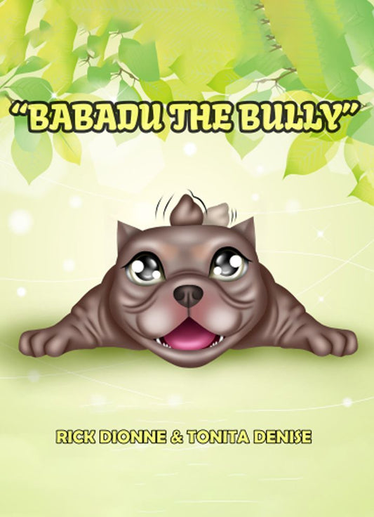 "Babadu The Bully"
