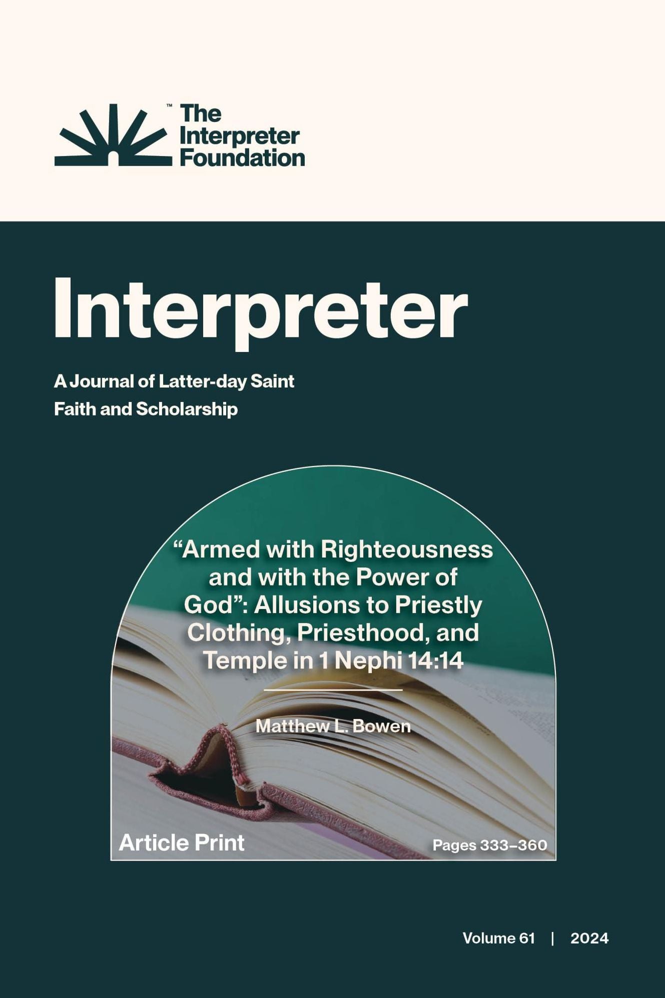 "Armed with Righteousness and with the Power of God": Allusions to Priestly Clothing, Priesthood, & Temple in 1 Nephi 14