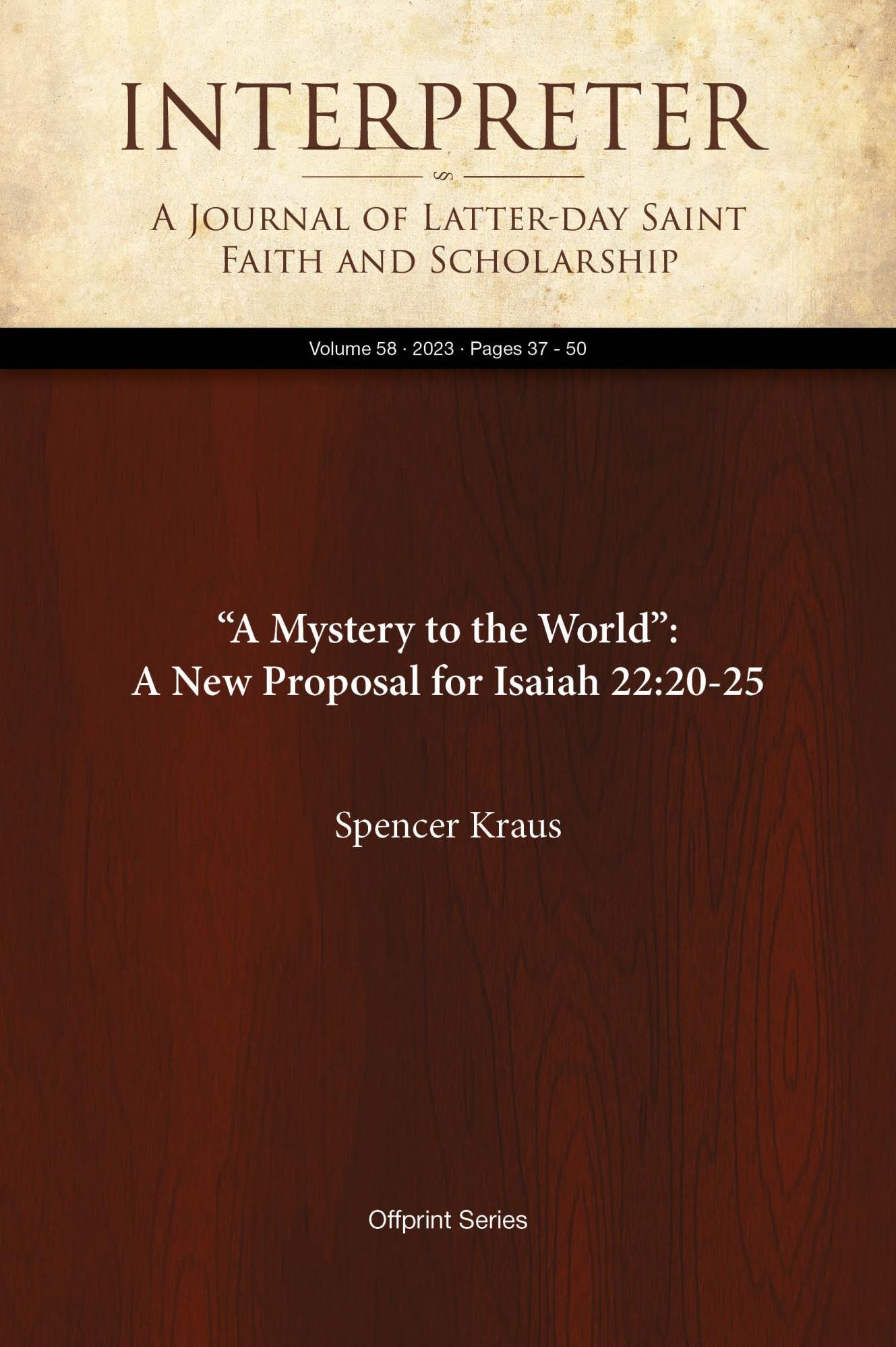 "A Mystery to the World": A New Proposal for Isaiah 22:20-25