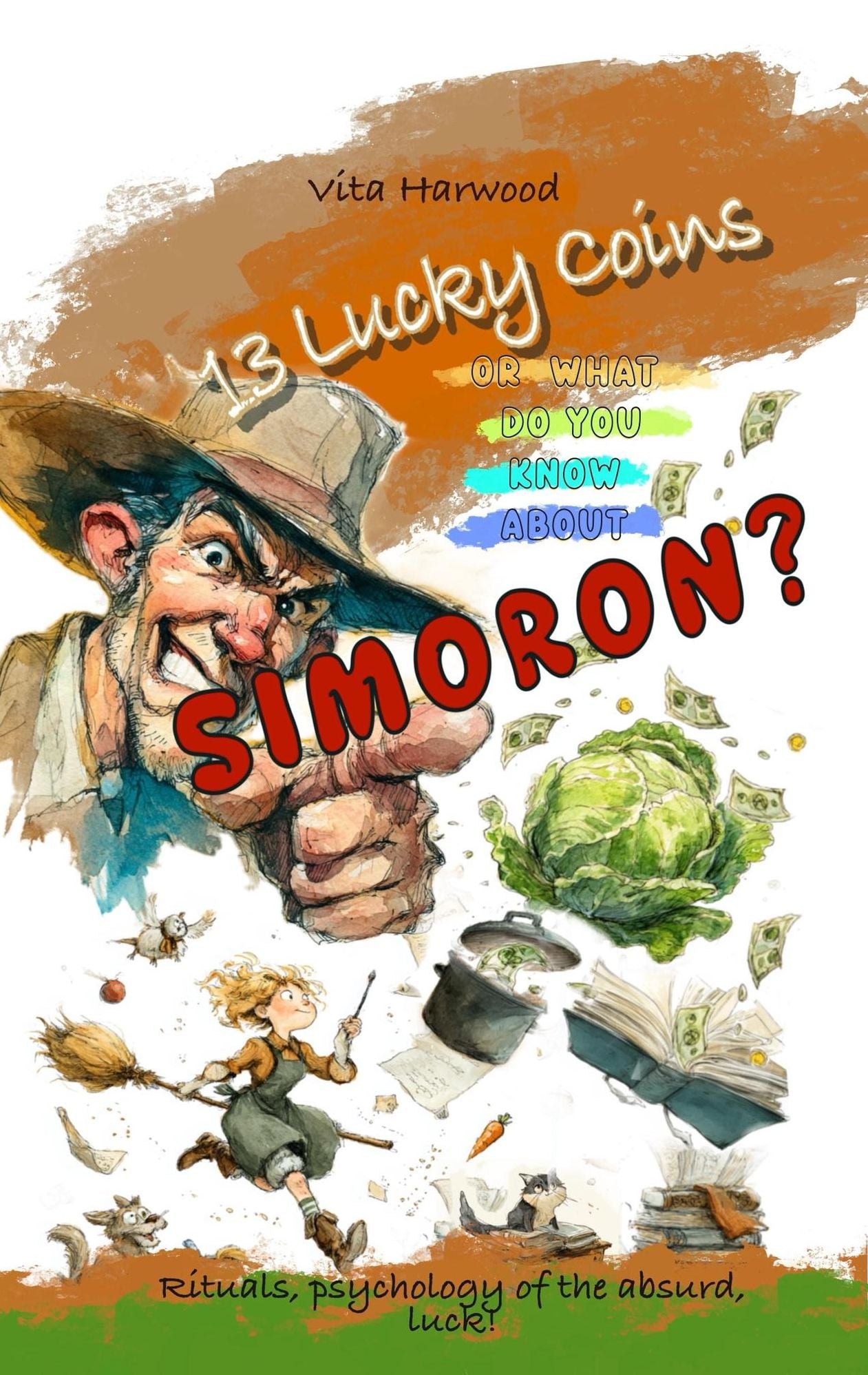 "13 Lucky Coins" or What Do You Know About Simoron