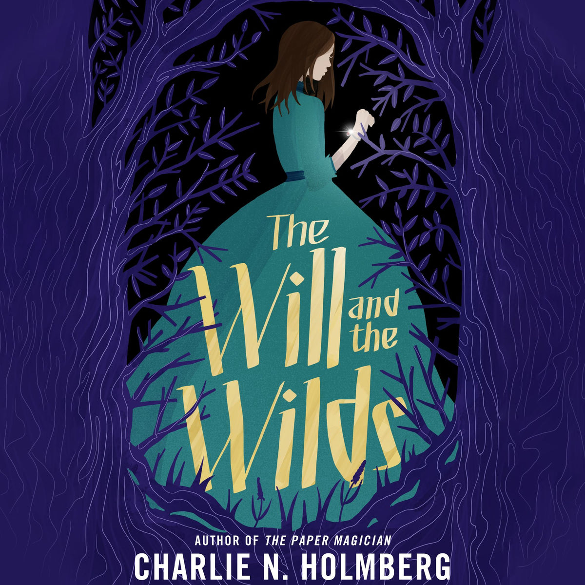 The Will and the Wilds
