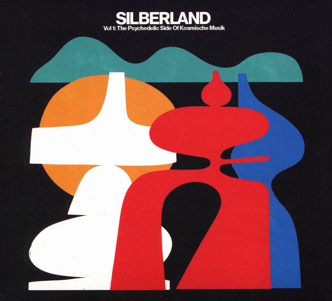 Silberland, Vol. 1: The Psychedelic Side of Kosmische Musik (1972-1986)