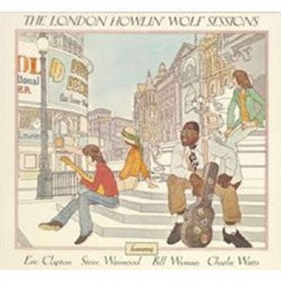 The London Howlin Wolf Sessions [Remastered]