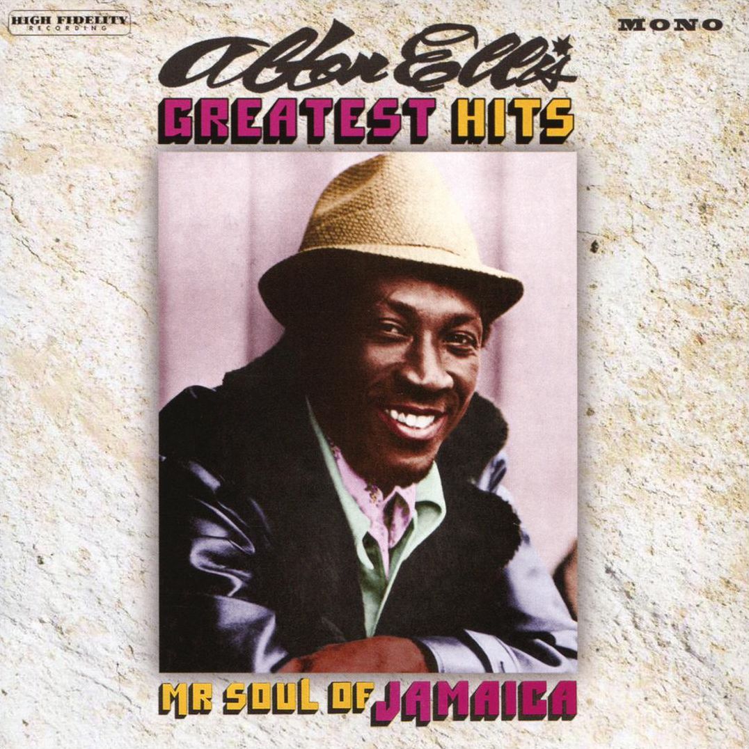 Greatest Hits: Mr Soul of Jamaica
