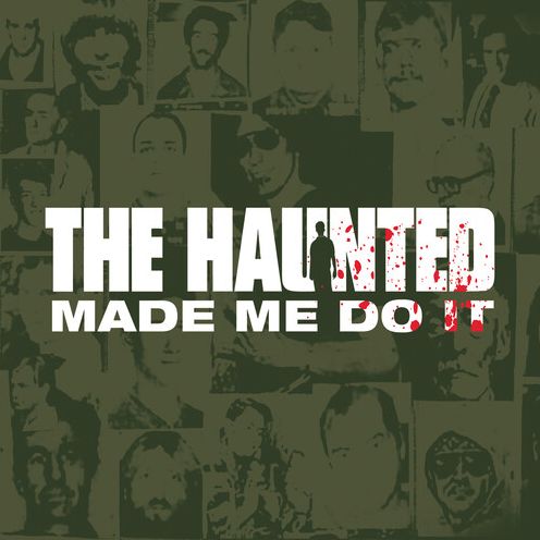 The Haunted Made Me Do It