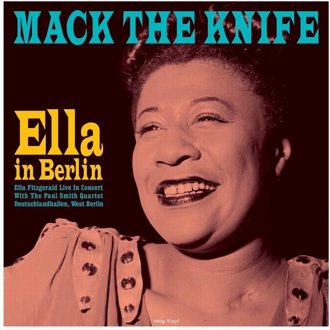 Mack the Knife: Ella in Berlin