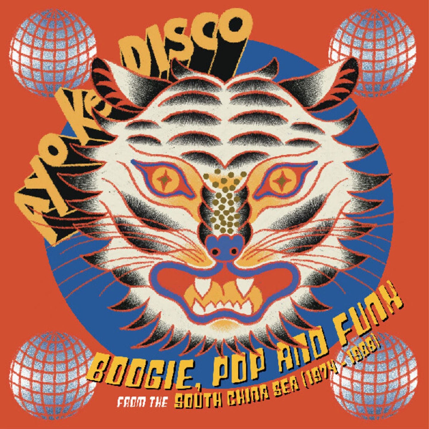 Ayo Ke Disco: Boogie, Pop & Funk from the South China Sea (1974¿-¿88)