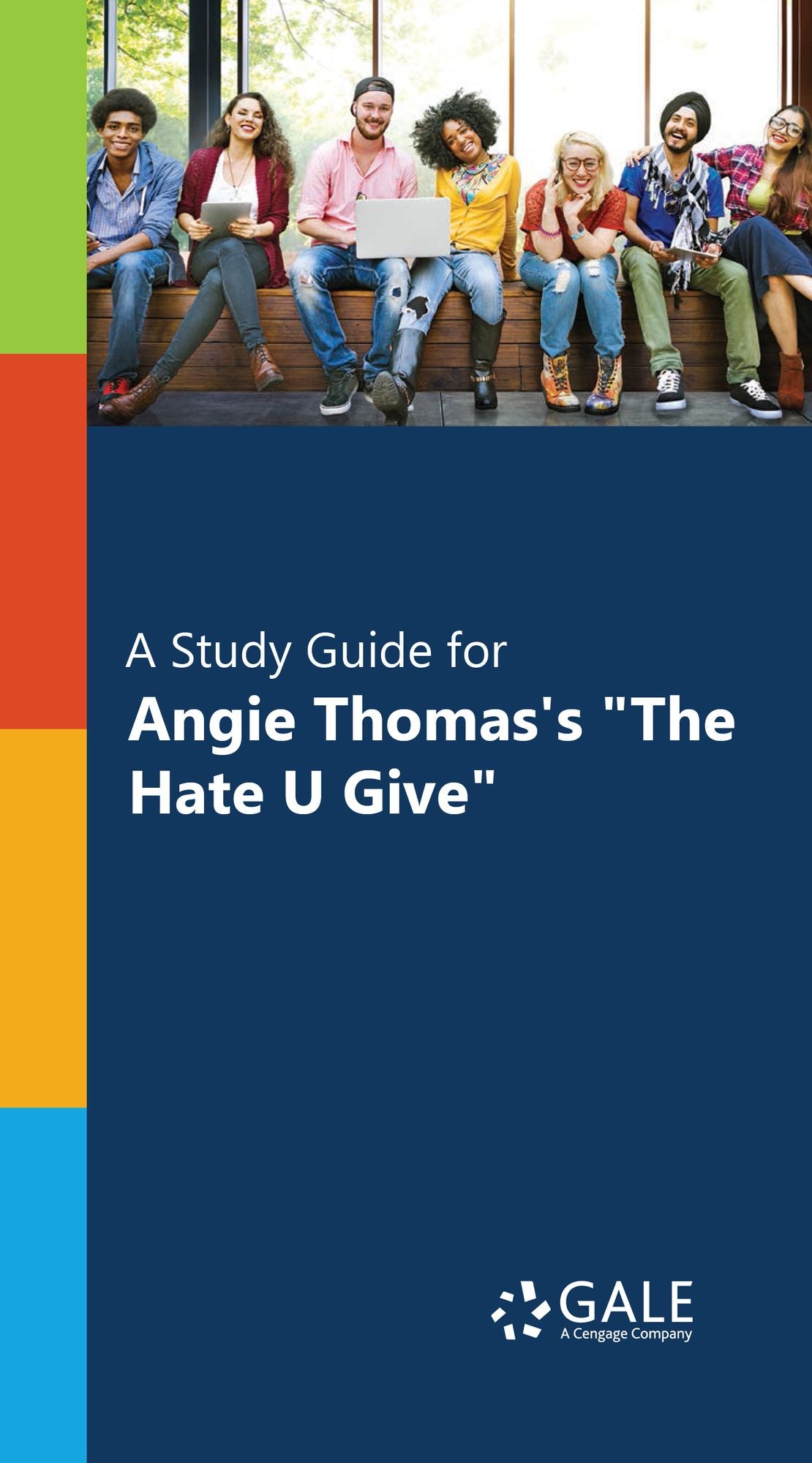 "A Study Guide for Angie Thomas's ""The Hate U Give"""