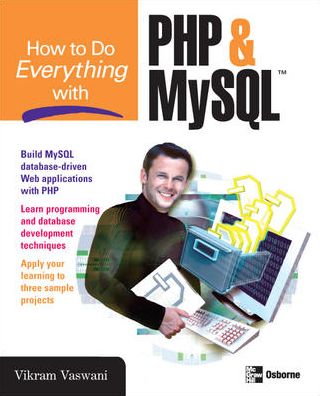 How to Do Everything with PHP & MySQL