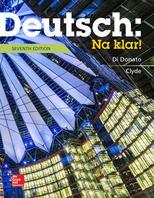 Deutsch: Na klar! An Introductory German Course (Student Edition)