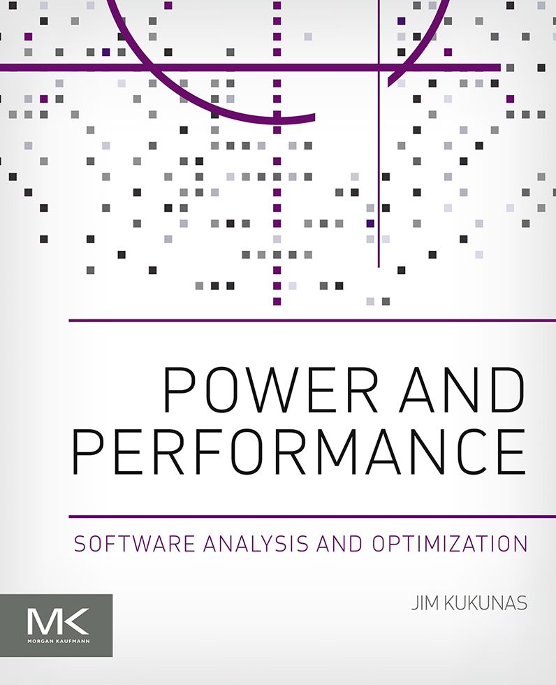 Power and Performance: Software Analysis and Optimization