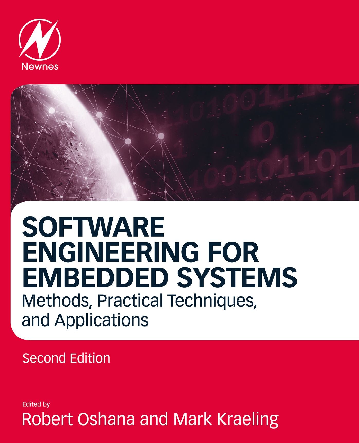 Software Engineering for Embedded Systems: Methods, Practical Techniques, and Applications