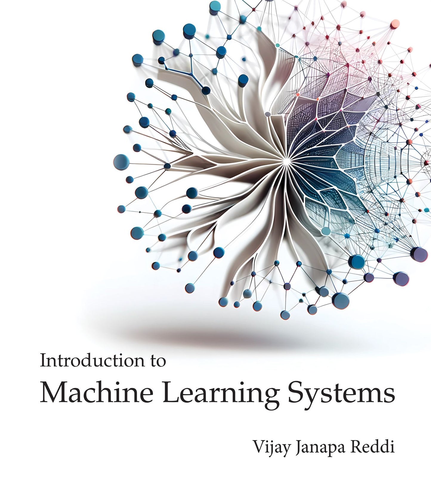 Introduction to Machine Learning Systems