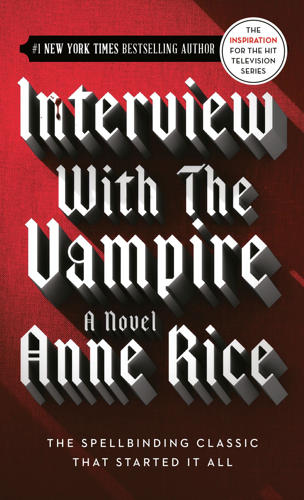Interview with the Vampire (Vampire Chronicles Series #1)