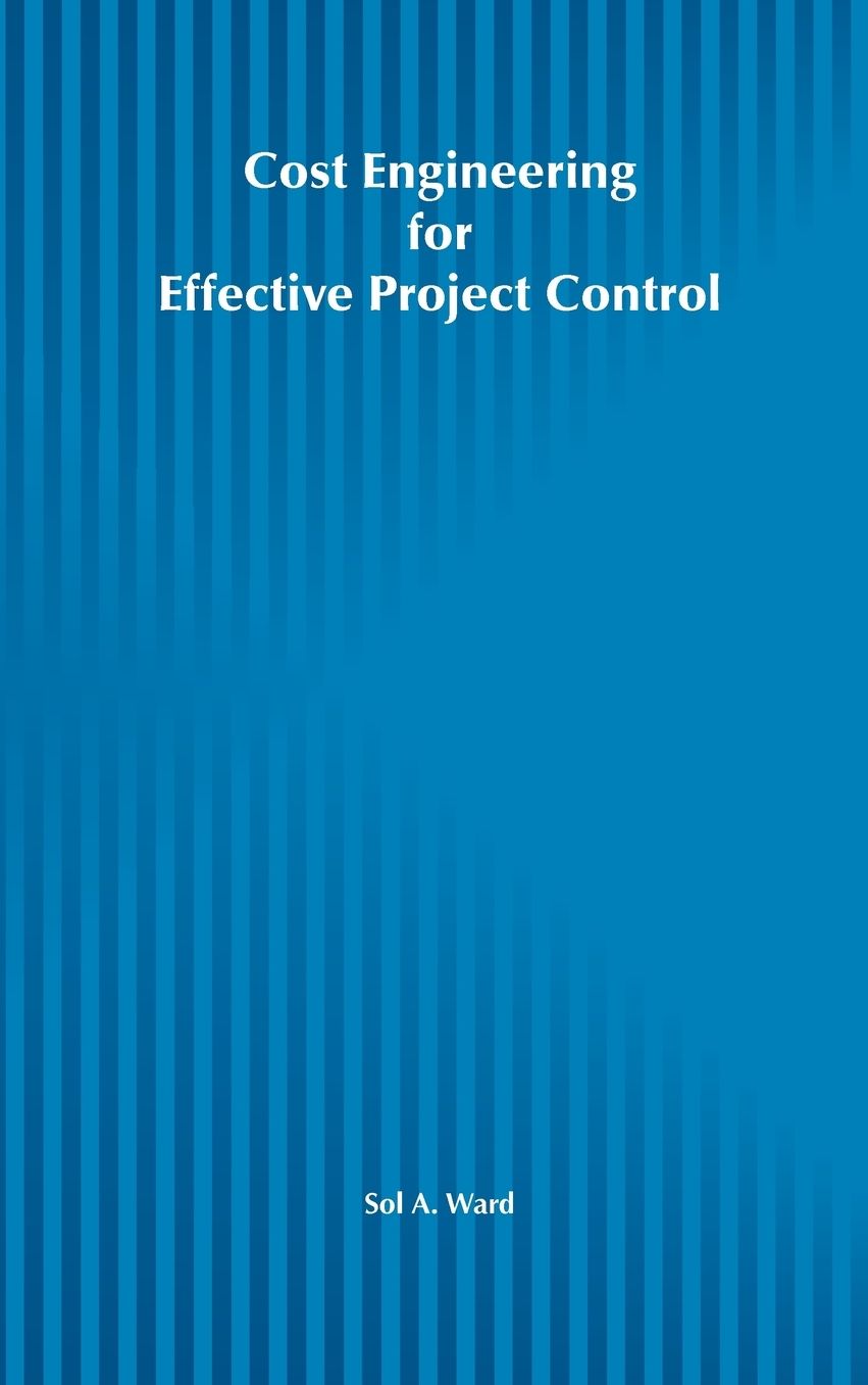 Cost Engineering for Effective Project Control