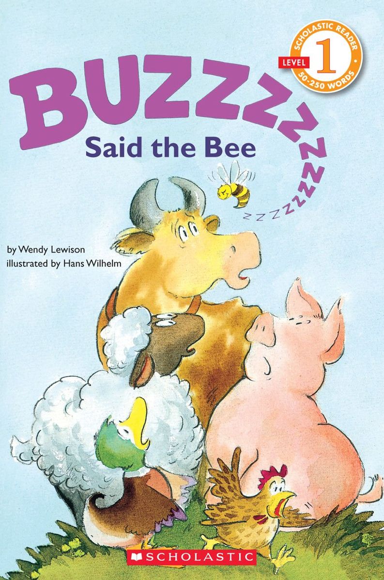 "Buzz," Said the Bee (Scholastic Reader, Level 1)