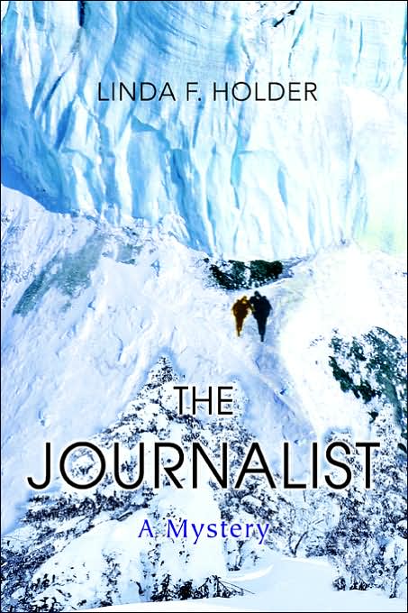 The Journalist: A Mystery