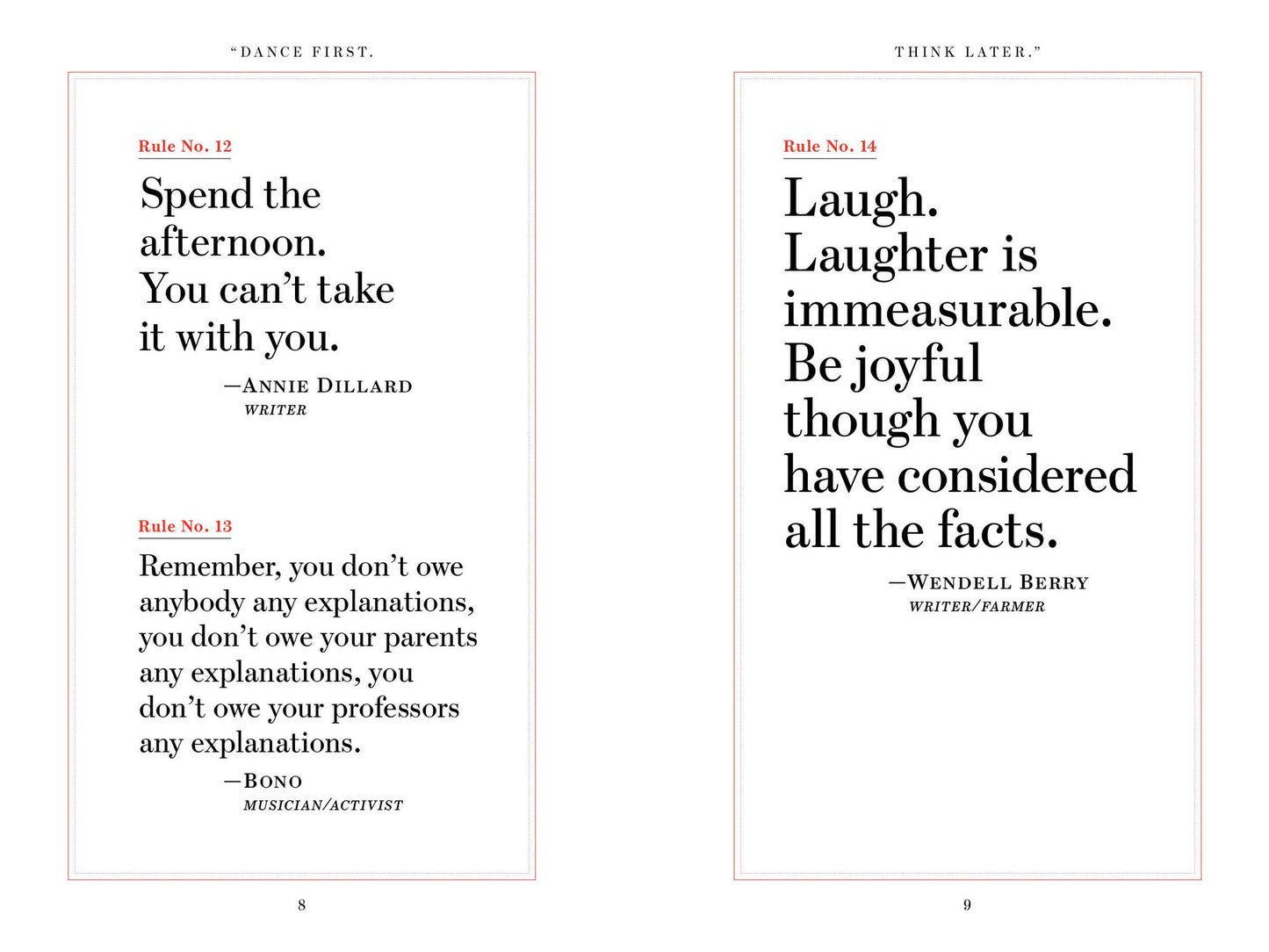 "Dance First. Think Later": 618 Rules to Live By
