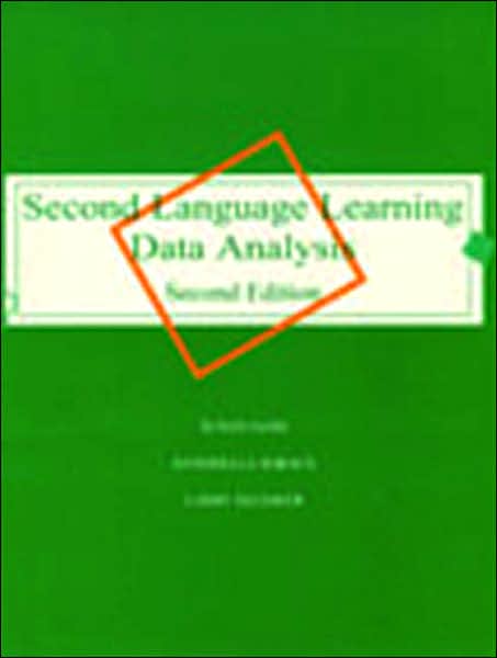 Second Language Learning Data Analysis: Second Edition