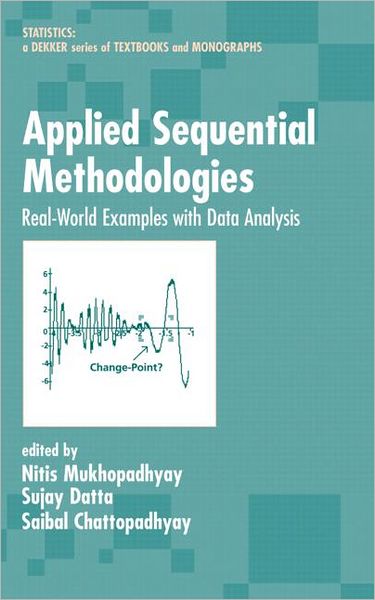Applied Sequential Methodologies: Real-World Examples with Data Analysis