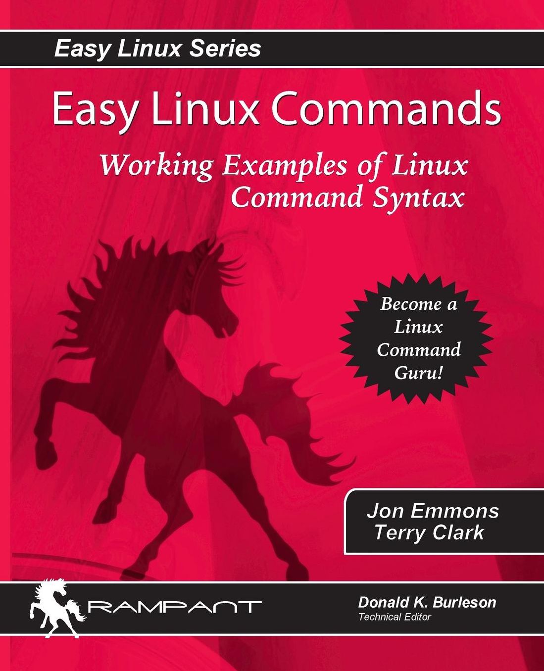 Easy Linux Commands: Working Examples of Linux Command Syntax