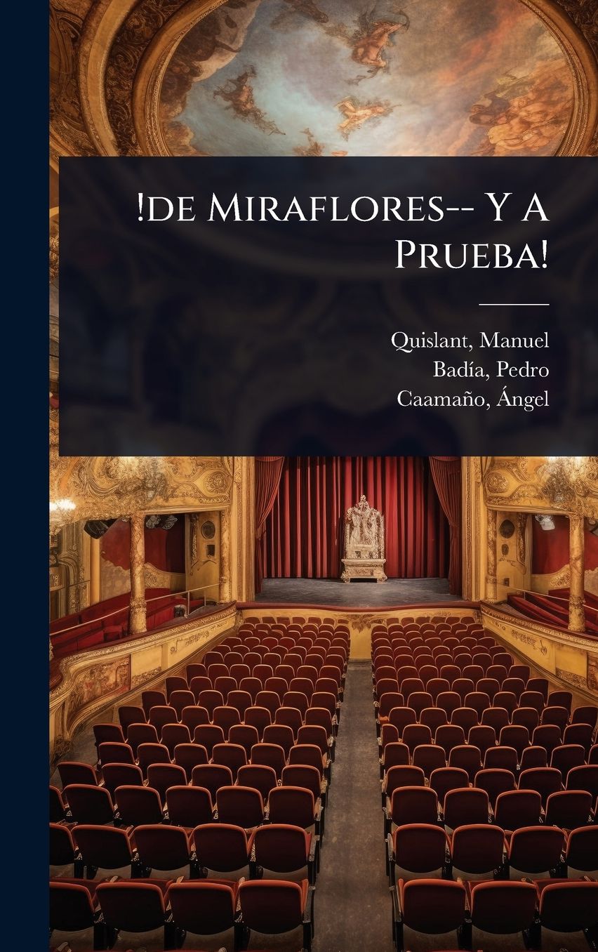 !de Miraflores-- Y A Prueba!