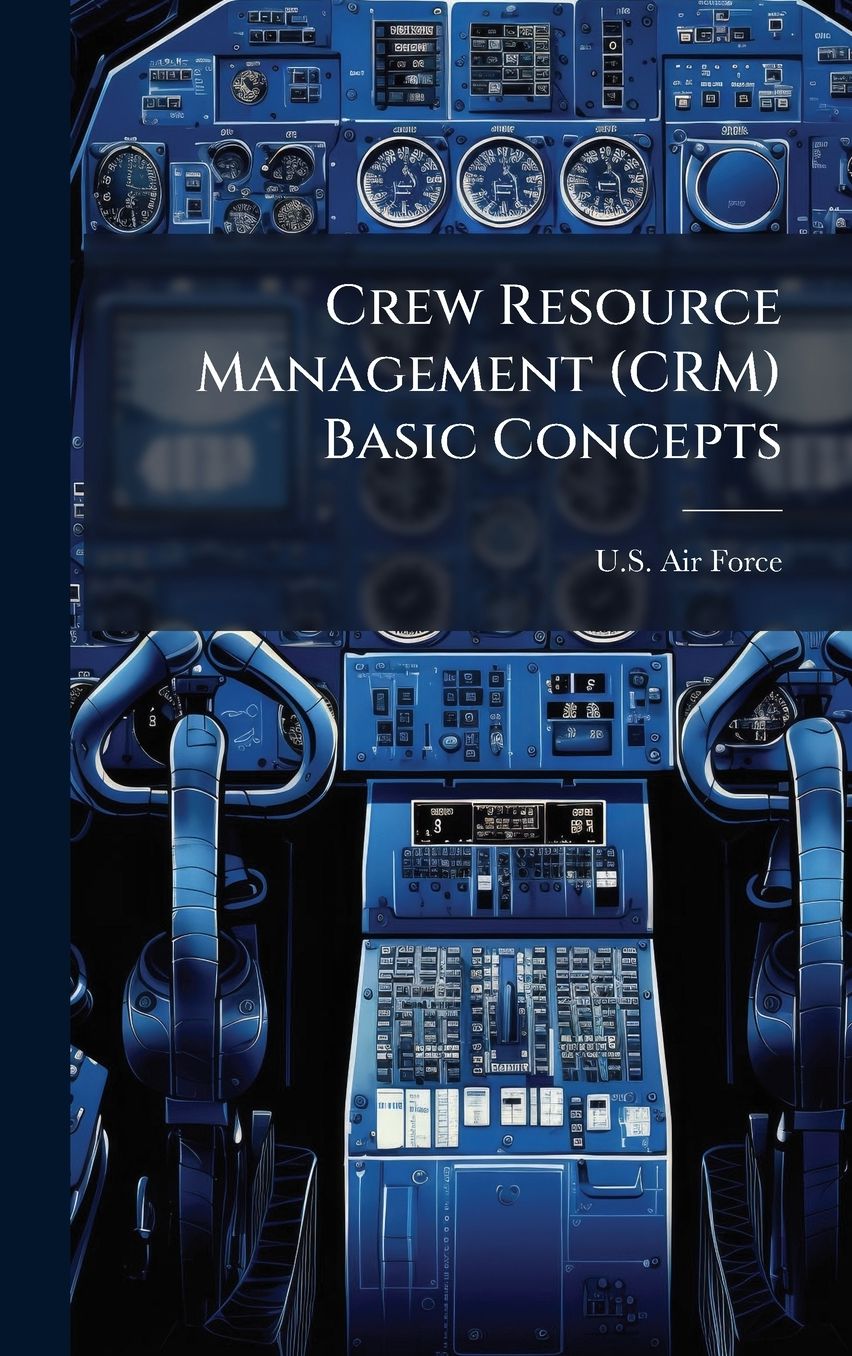 Crew Resource Management (CRM) Basic Concepts