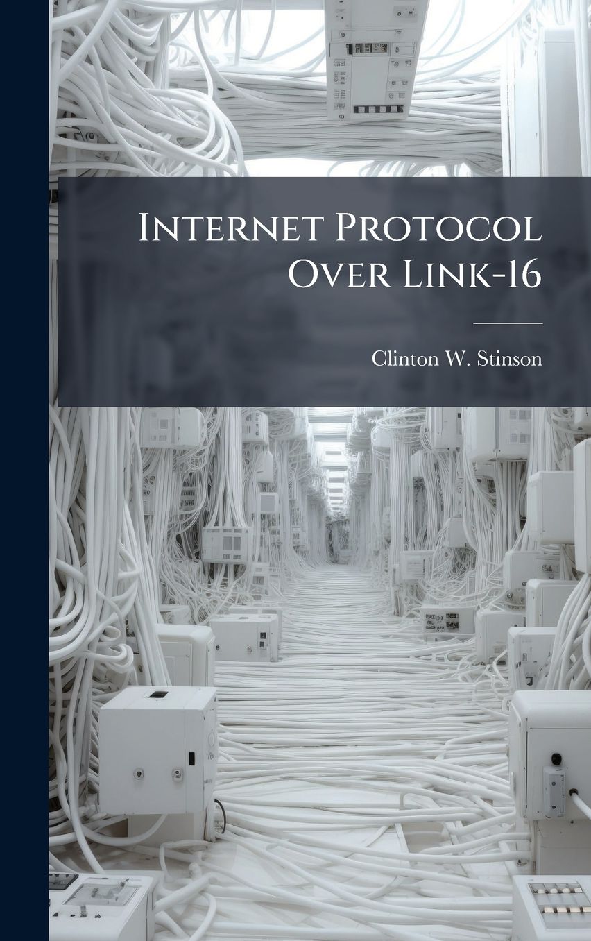 Internet Protocol Over Link-16