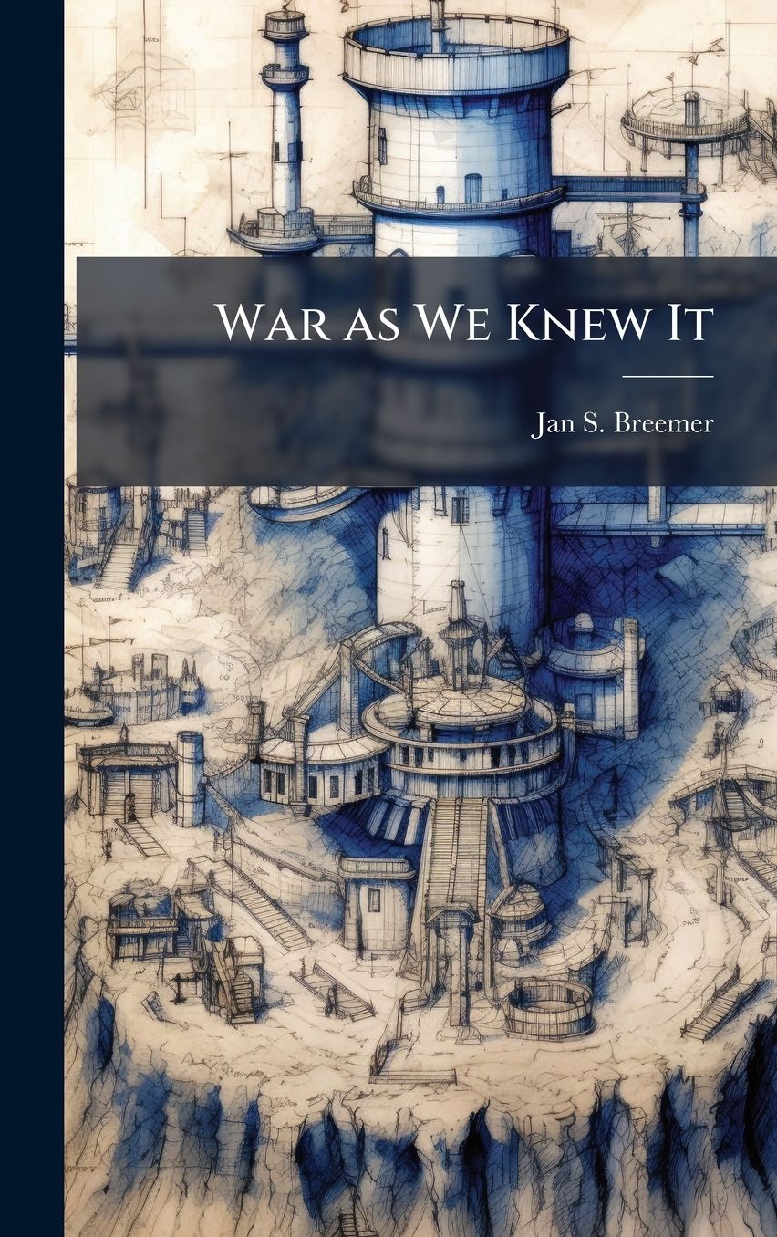 War as We Knew It