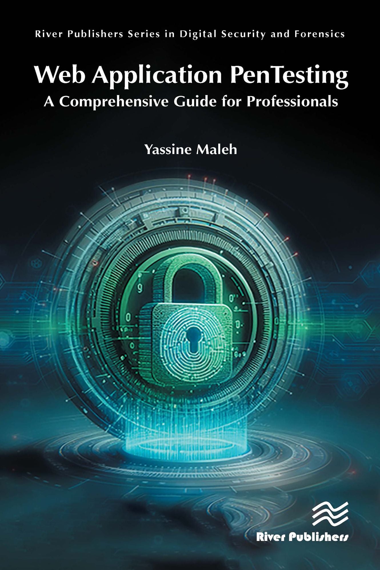 Web Application PenTesting: A Comprehensive Guide for Professionals
